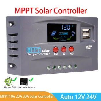 12 В 24 В MPPT Контролер на Заряд на Слънчеви Батерии 10А 20А 30A PWM Регулатор на Слънчеви Панели Литиева Lifepo4 Зареждане За 100 W 200 W 300 W 400 W PV