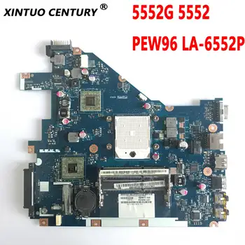 PEW96 LA-6552P дънна платка за Acer Aspire 5552 G 5552 дънна платка на лаптоп NV50A MBR4602001AMD процесор DDR3 100% тестове на работа