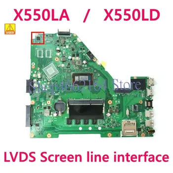 X550LA LVDS Екран линеен интерфейс дънна Платка за лаптоп ASUS X550L X550LD Y581L A550L W518L X550LN дънна Платка на Лаптоп OK се Използва